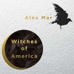 Witches of America, Alex Mar