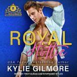 Royal Hottie, Kylie Gilmore