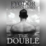 The Double A Petersburg Poem, Fyodor Dostoevsky