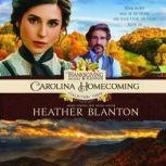 Carolina Homecoming A Romance Inspir..., Heather Blanton