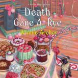 Death Gone ARye, Winnie Archer