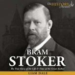Bram Stoker The True Story of the Li..., Liam Dale