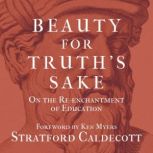Beauty for Truths Sake, Stratford Caldecott