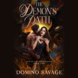 The Demons Path, Domino Savage