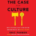 The Case for Culture, Eric Farber