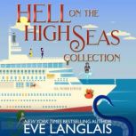 Hell on the High Seas Collection, Eve Langlais