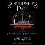 Sojourners Path, Amy Kurylo