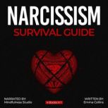 Narcissism Survival Guide 4 Books in ..., Emma Collins