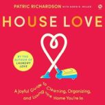 House Love, Patric Richardson