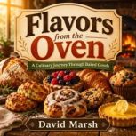 Flavors from the Oven, David Marsh