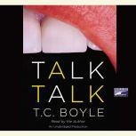 Talk Talk, T. Coraghessan Boyle