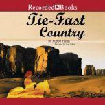 TieFast Country, Robert Flynn