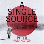 A Single Source, Peter Hanington