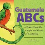 Guatemala ABCs, Marcie Aboff