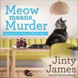 Meow Means Murder, Jinty James