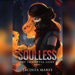 Soulless, Jacinta Maree