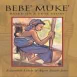 Bebe Muke, Ediambolo Lokoto
