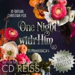 One Night With Him, CD Reiss