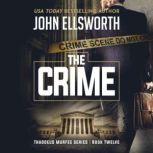 The Crime, John Ellsworth