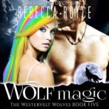 Wolfs Magic, Rebecca Royce