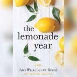 The Lemonade Year, Amy WilloughbyBurle