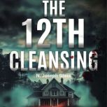 The 12th Cleansing, N. Joseph Glass