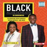 Black Achievements in Business, Robert P. Dixon