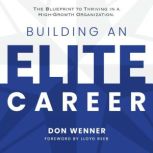 Building an Elite Career, Don Wenner