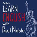 Learn English for Beginners with Paul..., Paul Noble