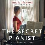 The Secret Pianist, Andie Newton