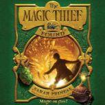 The Magic Thief: Found, Sarah Prineas