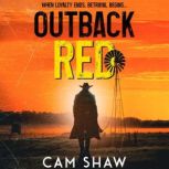 Outback Red, Cam Shaw