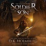 Soldier Son, D.K. Holmberg