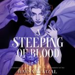 A Steeping of Blood, Hafsah Faizal