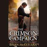 The Crimson Campaign, Brian McClellan