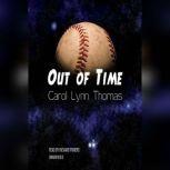 Out of Time, Carol Lynn Thomas