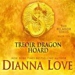 Treoir Dragon Hoard, Dianna Love