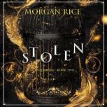 Stolen Book Two of the Deathborn Ser..., Morgan Rice