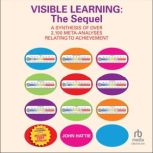 Visible Learning The Sequel, John Hattie