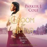 A Groom for Altar, Parker J. Cole