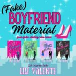 Fake Boyfriend Material Four FakeDa..., Lili Valente