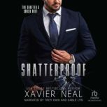 Shatterproof, Xavier Neal