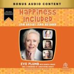 Happiness Included, Eve Plumb