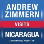 Andrew Zimmern visits Nicaragua Chapter 8 from THE BIZARRE TRUTH, Andrew Zimmern