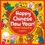 Happy Chinese New Year!, Jannie Ho
