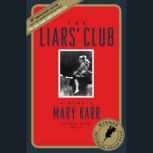 The Liars Club, Mary Karr