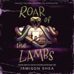 Roar of the Lambs, Jamison Shea
