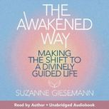 The Awakened Way, Suzanne Giesemann