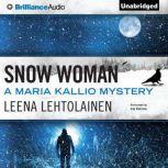 Snow Woman, Leena Lehtolainen