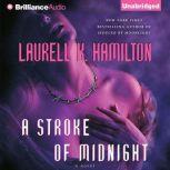 A Stroke of Midnight, Laurell K. Hamilton